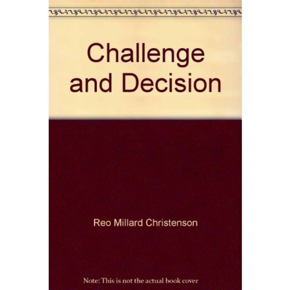 Challenge and decision: Political issues of our time (Paperback)